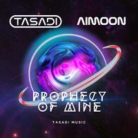 Prophecy of Mine