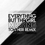 Missing (Toni Neri Remix)专辑