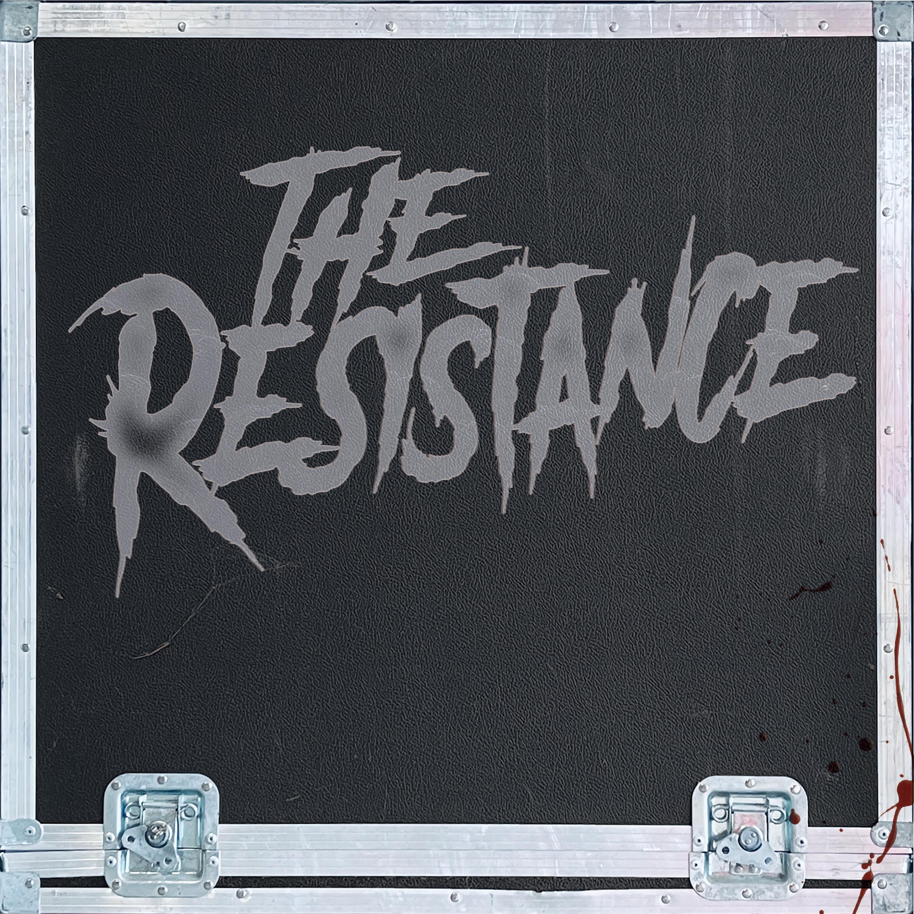The Resistance - Push You Away
