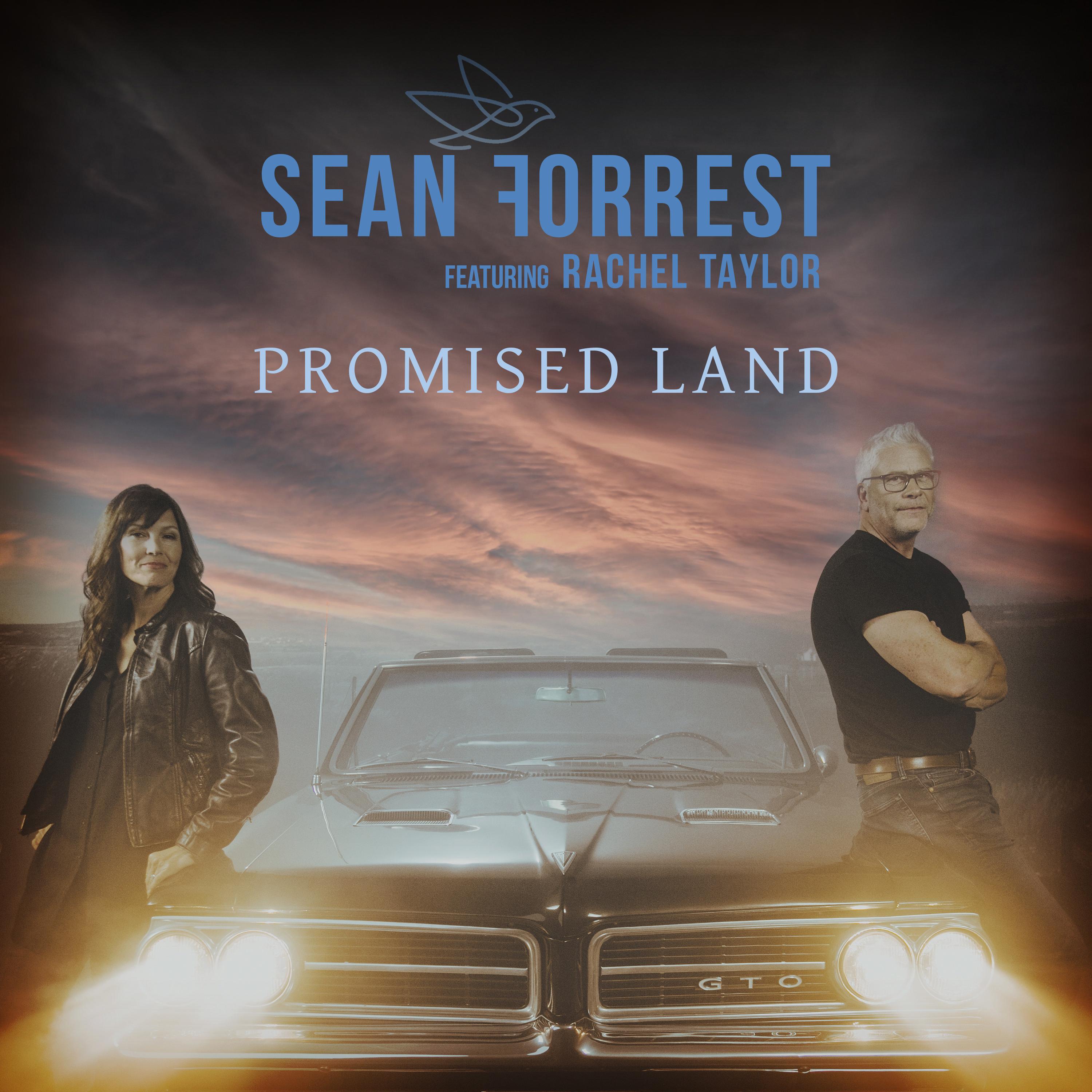 Sean Forrest - Promised Land (feat. Rachel Taylor)