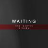 NEZ MARTIN - Waiting