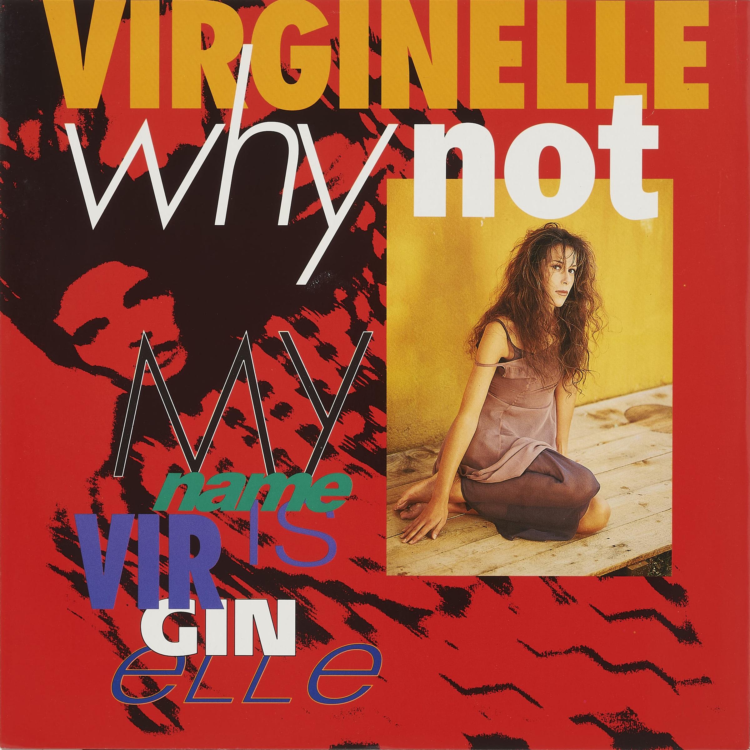 WHY NOT / MY NAME IS VIRGINELLE (Original ABEATC 12" master)