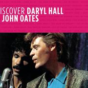 Discover Daryl Hall & John Oates