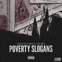 Poverty Slogans - Single专辑