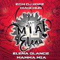 Elena Glance - Mamma Mia(DjHope小春 Mix)
