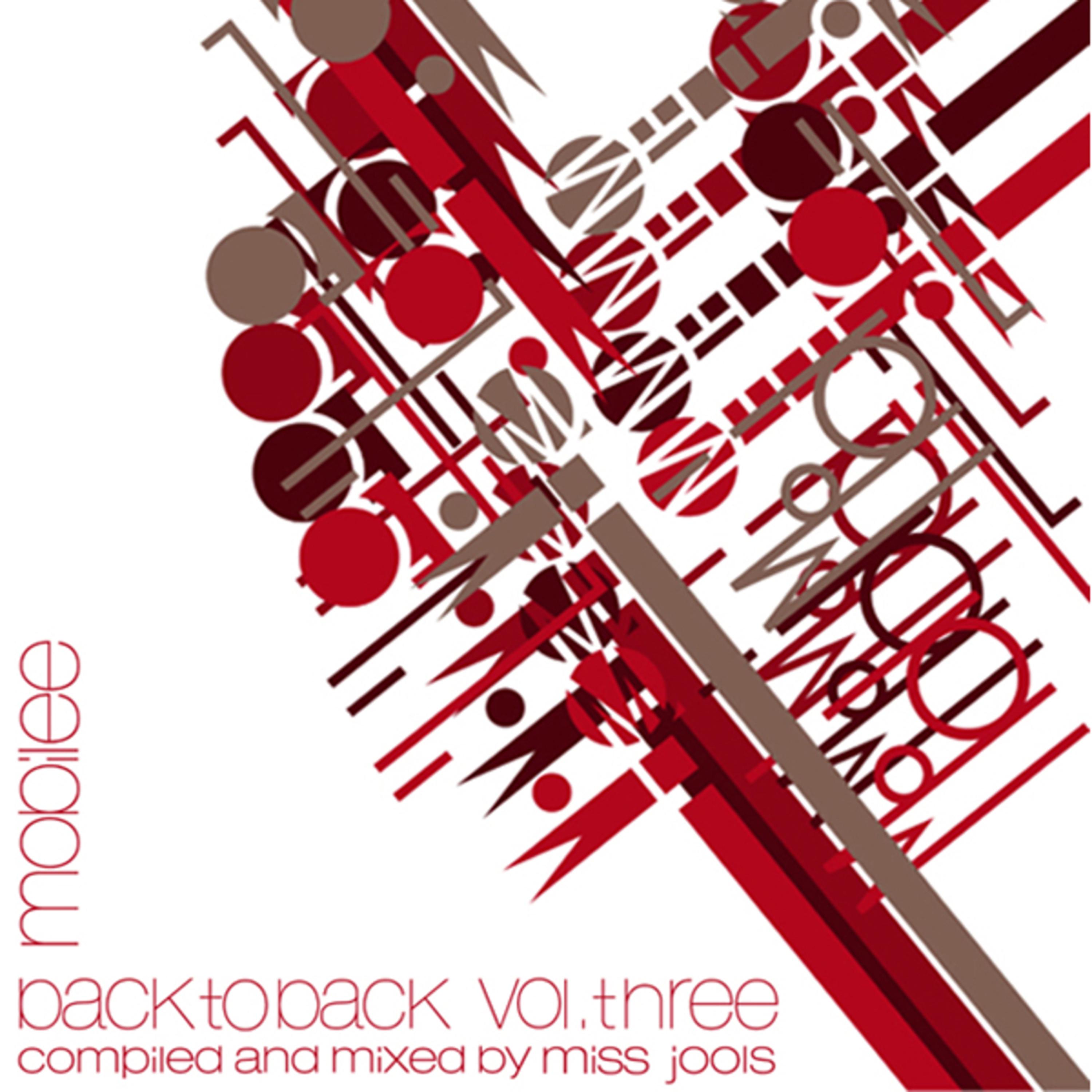 Mobilee Back to Back Vol. 3 - Presented By Miss Jools