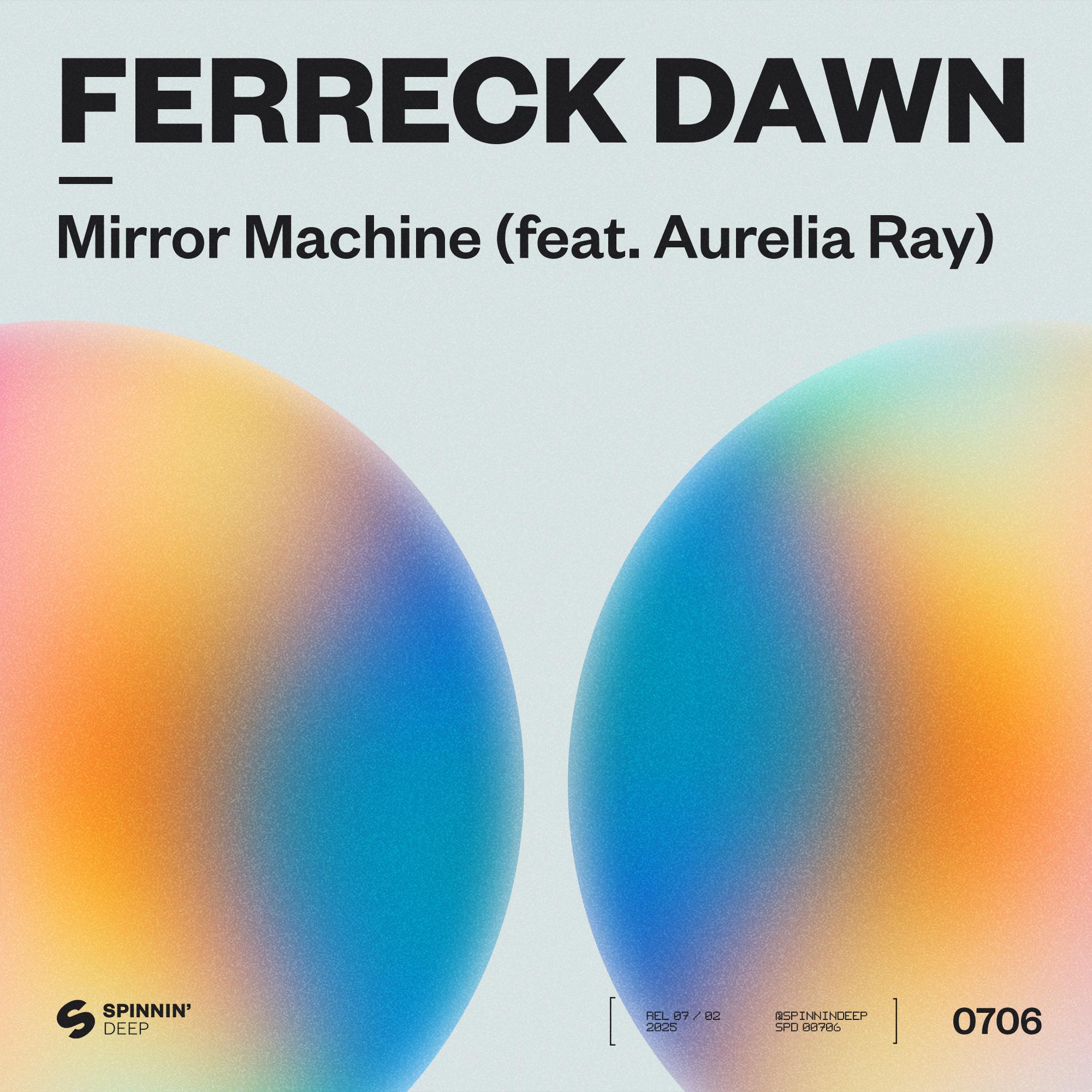 Mirror Machine (feat. Aurelia Ray)专辑