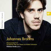 Brahms: Piano Sonata No. 3 in F Minor, Op. 5 & Variations on a Theme by Robert Schumann, Op. 9