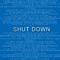 Shut Down专辑