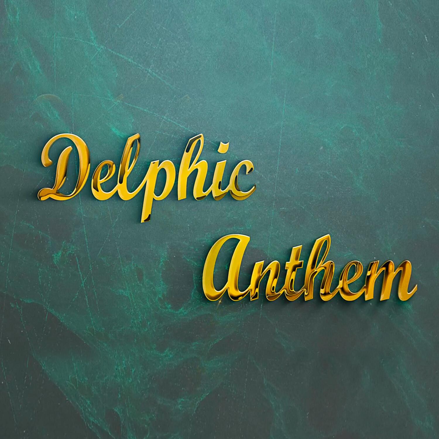Delphic Anthem