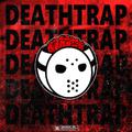 Deathtrap