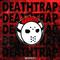 Deathtrap专辑