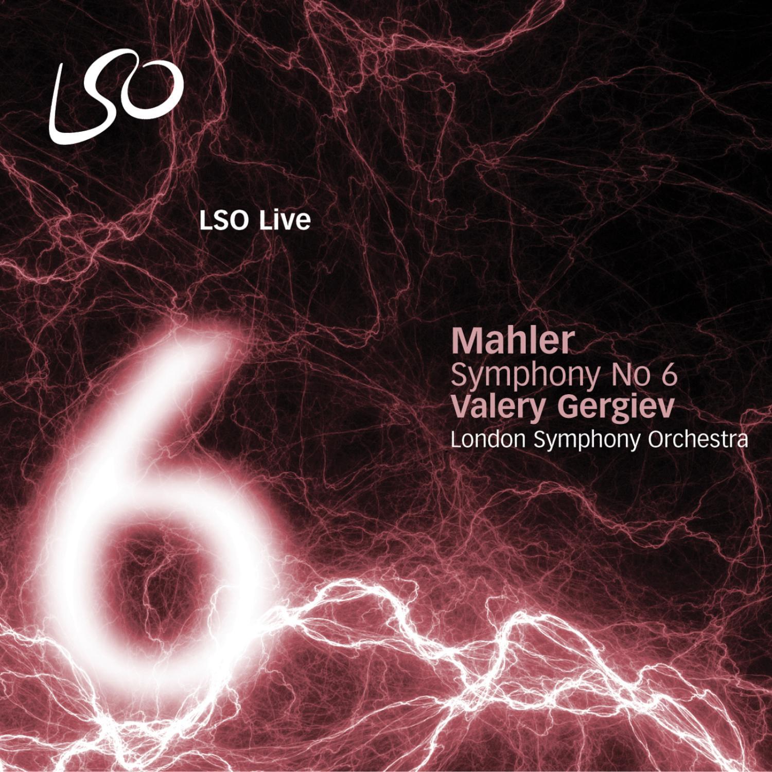 Mahler: Symphony No. 6