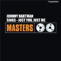 Johnny Hartman Sings - Just You, Just Me