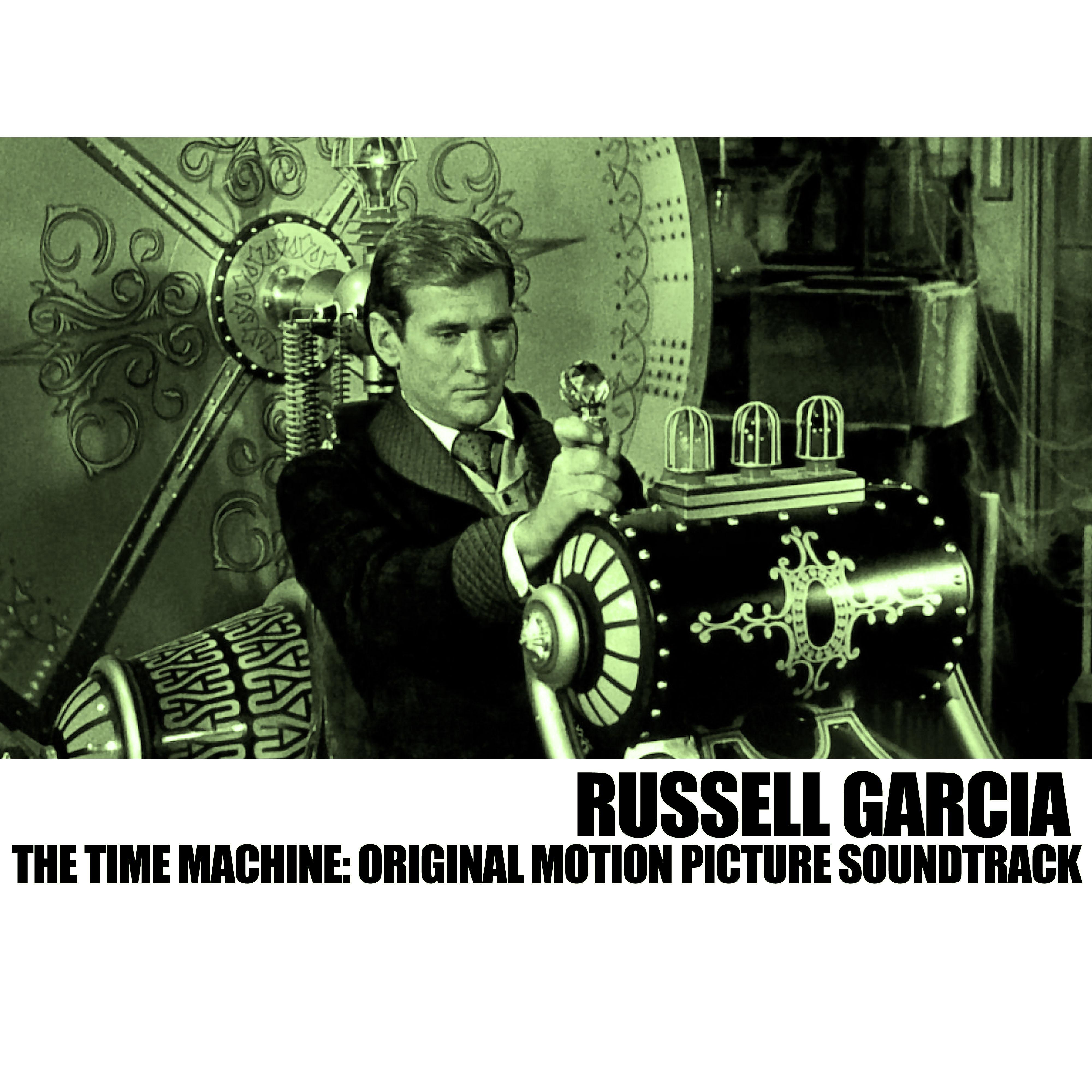 The Time Machine (Original Motion Picture Soundtrack)
