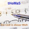 Thomas - Ein Lied in dieser Welt