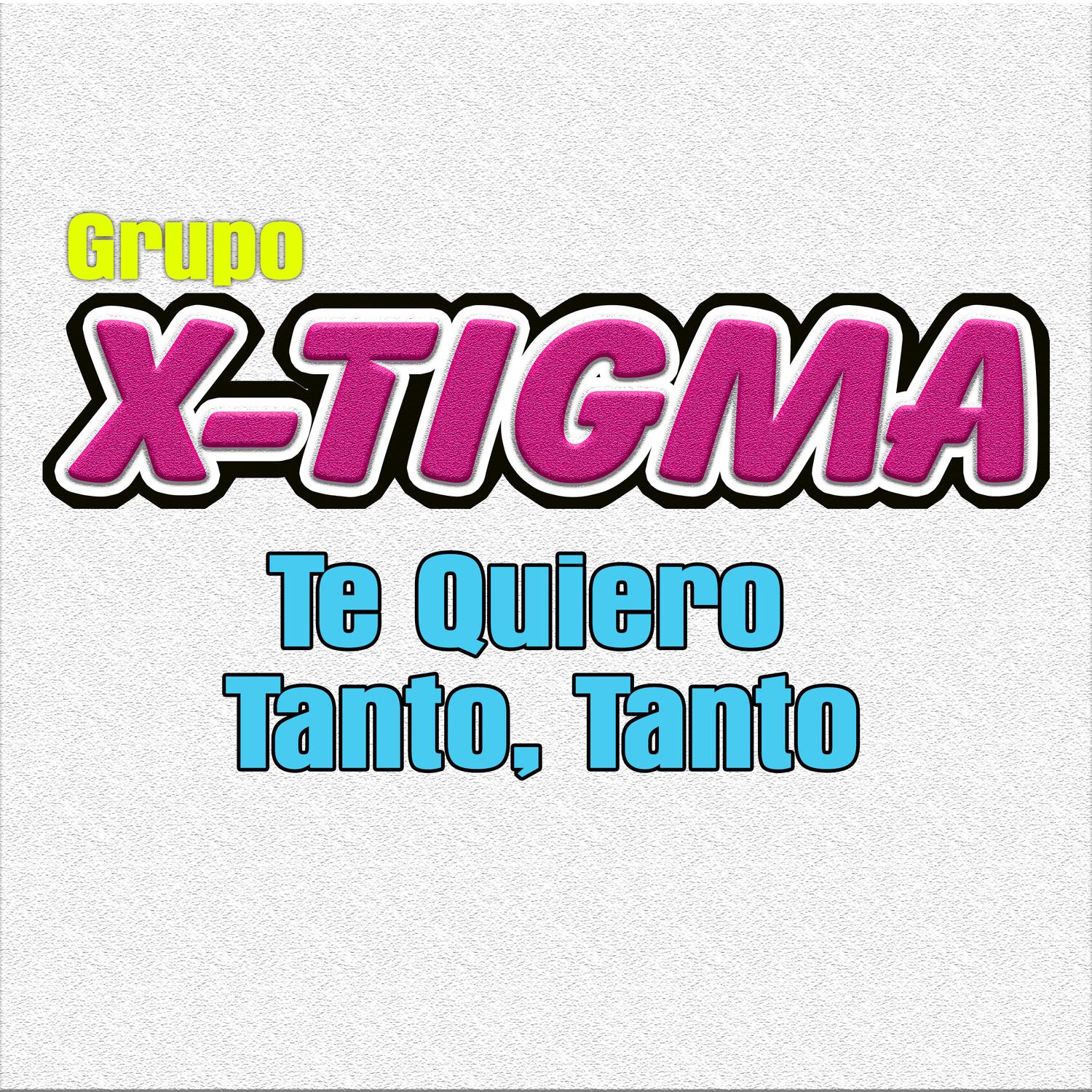 Te Quiero Tanto, Tanto