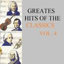 Greatest Hits Of The Classics Vol. 4