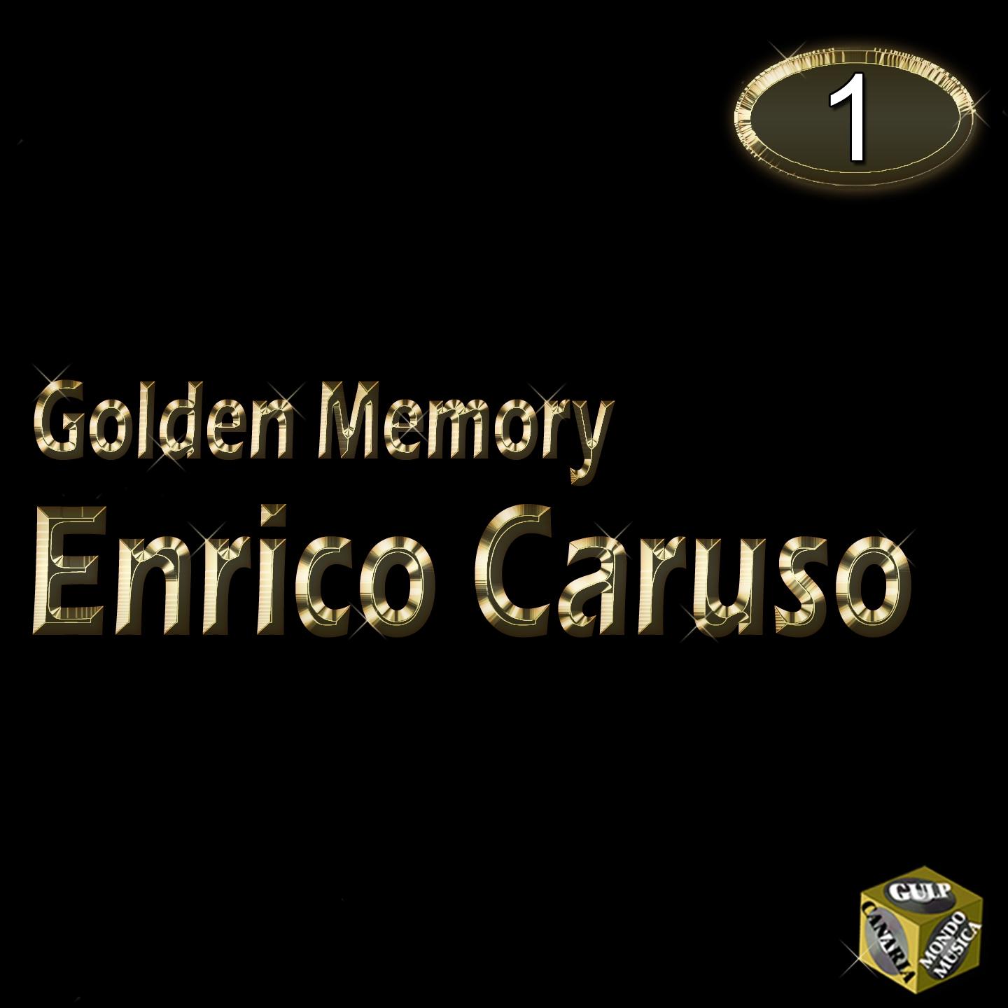 Enrico Caruso, Vol. 1