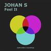 Johan S - Feel It (Extended Mix)