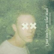 I Just Don't Care That Much (Grandson Remix)