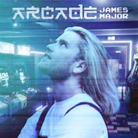 James Major - Arcade (消音版) 带和声伴奏