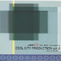 Cool City Production vol.2 ～Mai-K Re-Mix～专辑