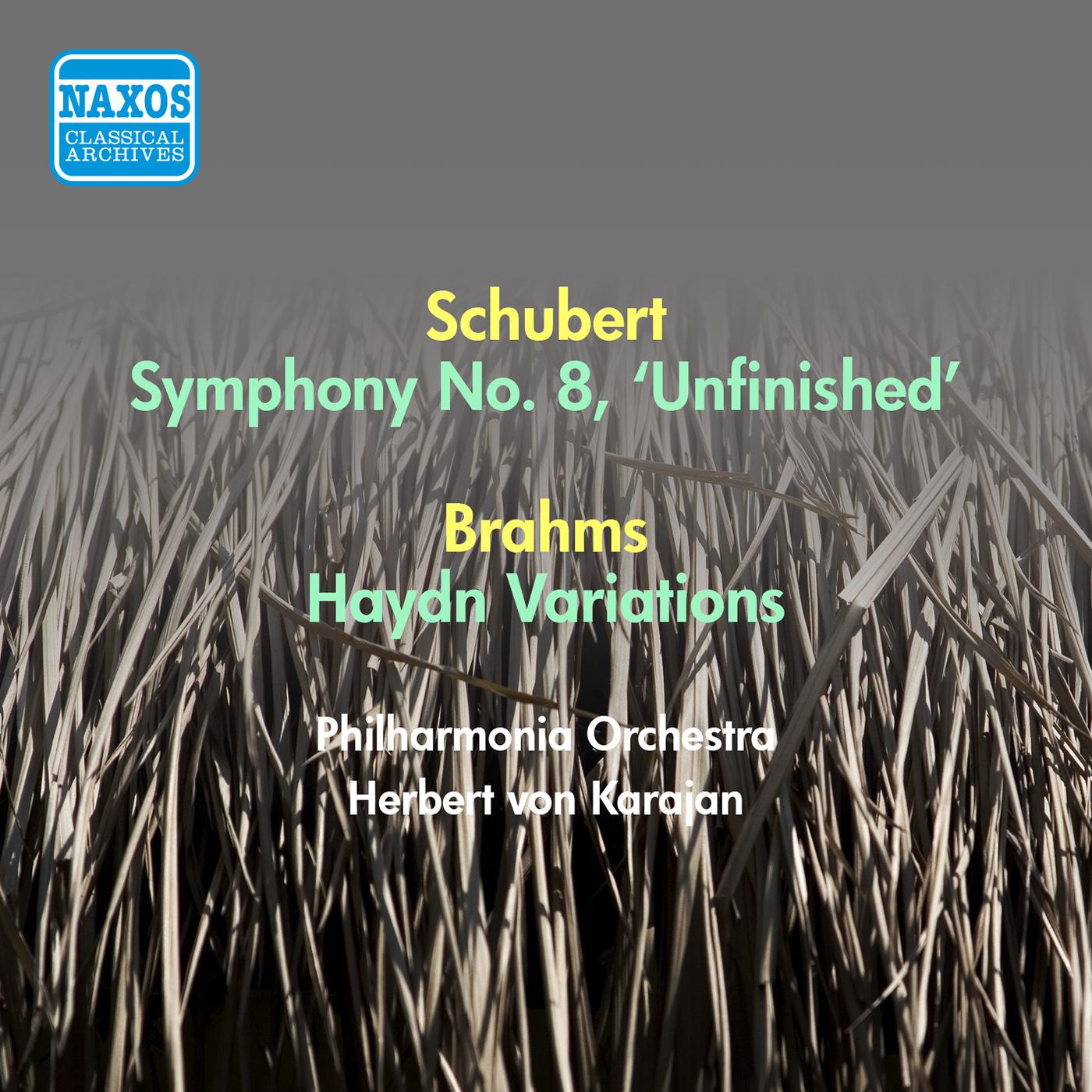 SCHUBERT, F.: Symphony No. 8, "Unfinished" / BRAHMS, J.: Variations on a Theme by Haydn (Karajan) (1专辑