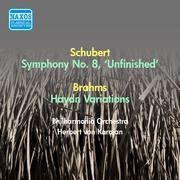 SCHUBERT, F.: Symphony No. 8, "Unfinished" / BRAHMS, J.: Variations on a Theme by Haydn (Karajan) (1