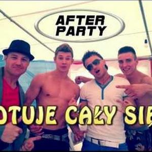 1A - 128 - After Party - Gotuje Caly Sie (Extended Version) =MixDJ=