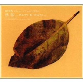 DEEN Classics Two SEPIA 秋桜~more & more~专辑