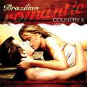 Brazilian Romantic Country, Vol 2