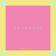 LA LA LAND