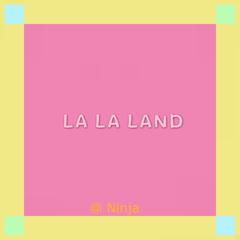 LA LA LAND