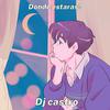 DJ CASTRO - Donde estaras