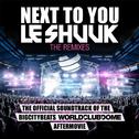 Next to You (The Remixes)专辑