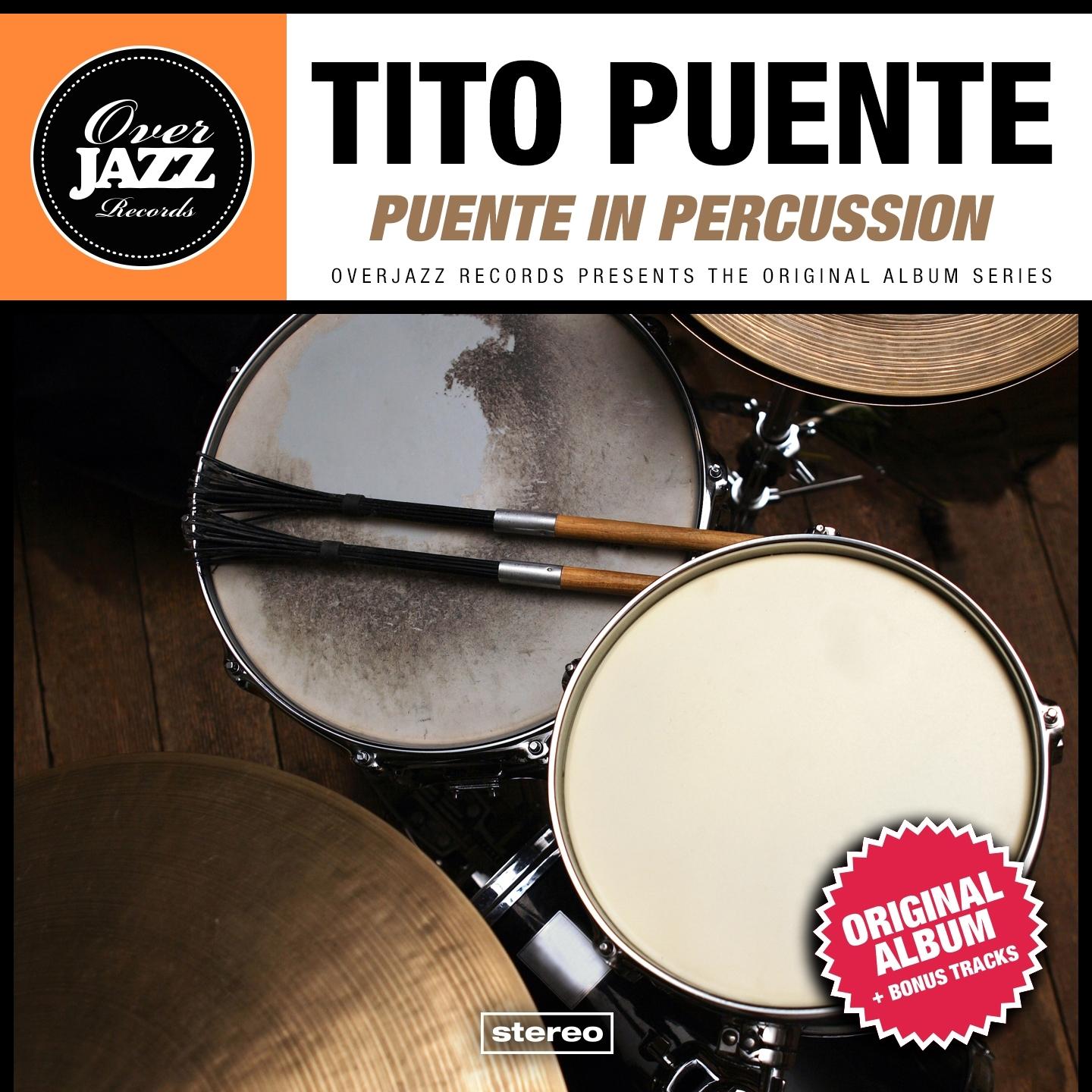 Puente in Percussion (Original Album Plus Bonus Tracks 1956)