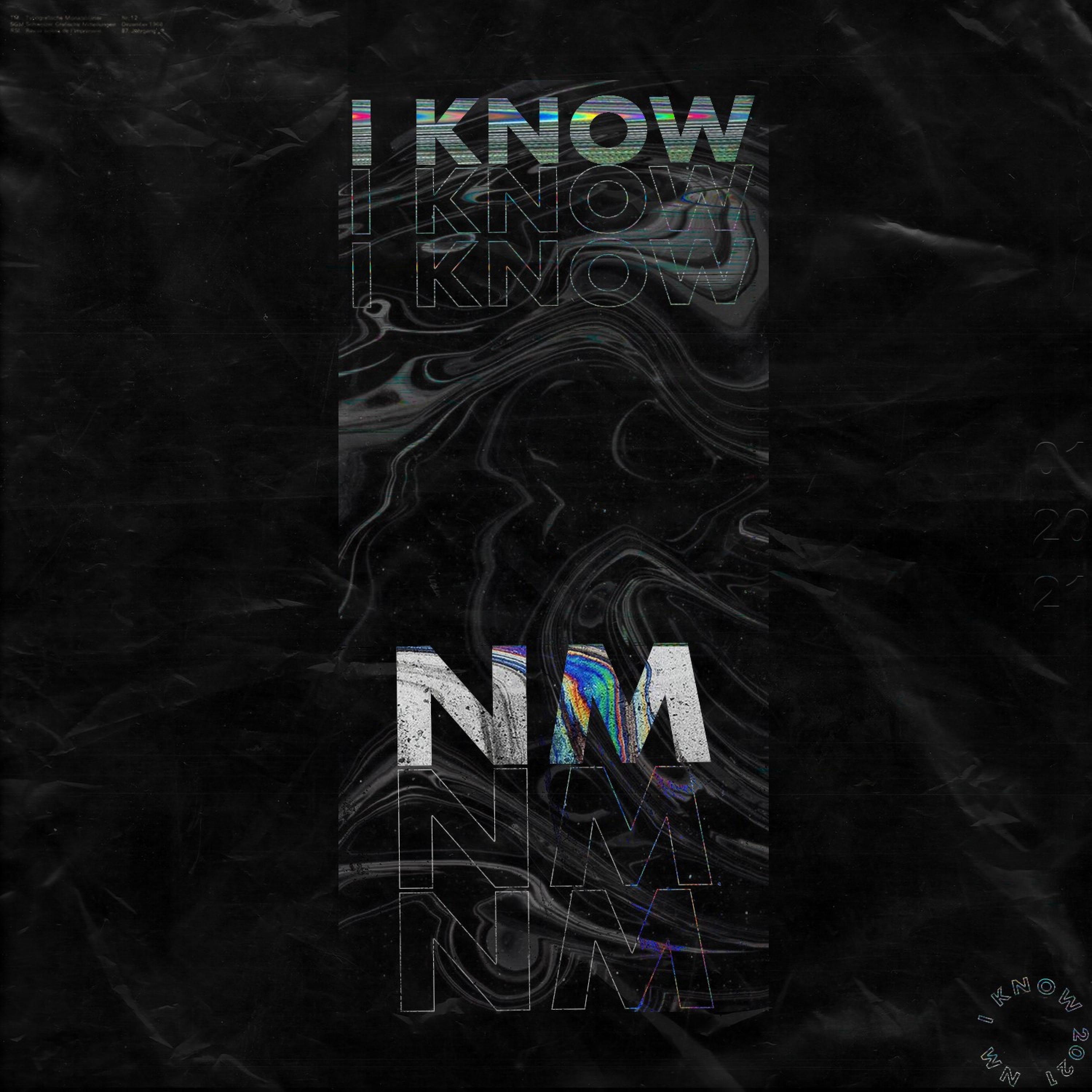 I KNOW