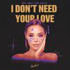 Abel Romez - I Don't Need Your Love