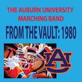 From the Vault - The Auburn University Marching Band 1980 Season