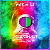 Fake ID - Acidronaut