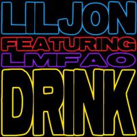 Lil Jon Feat. Lmfao - Drink ( Karaoke )