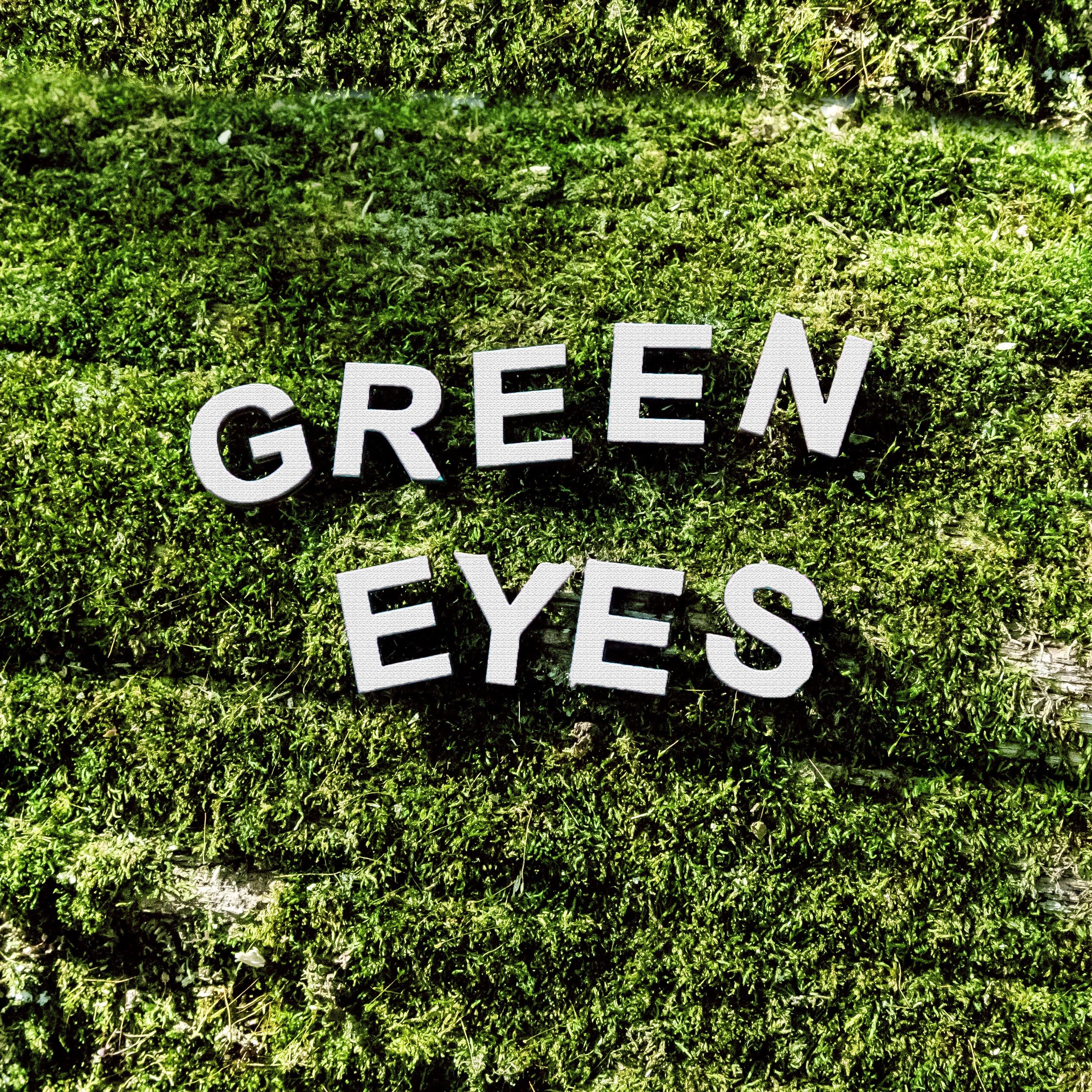 Green Eyes