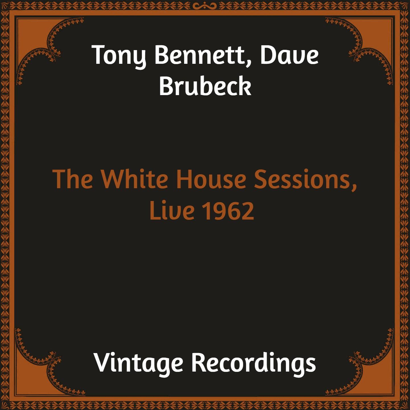 The White House Sessions, Live 1962 (Hq Remastered)