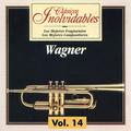 Clásicos Inolvidables Vol. 14, Wagner