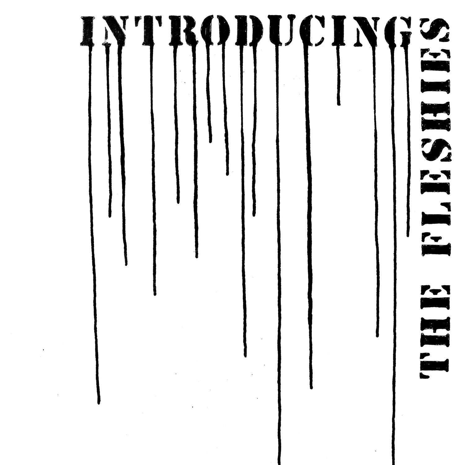 Introducing the Fleshies