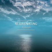 #15 Rejuvenating Sounds for Meditation and Sleep