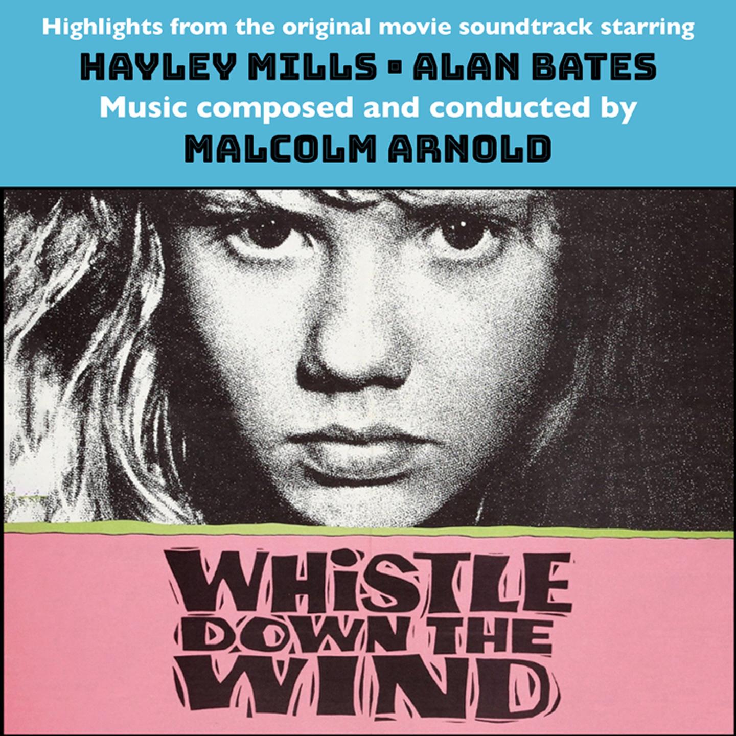 Whistle Down the Wind (Original Movie Soundtrack)