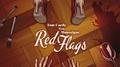 Red Flags (feat. Montaigne)专辑