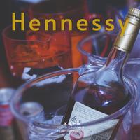 Hennessy (feat. Young Cannon & Frenchconnect)